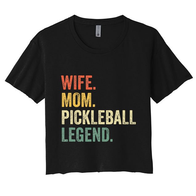 Pickleball Wife Mom Legend Mothers Day Crop Top
