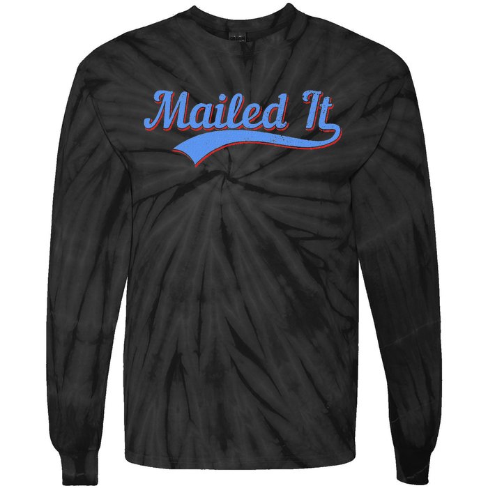 Postal Worker Mailed It Mailman Postman Tie-Dye Long Sleeve Shirt