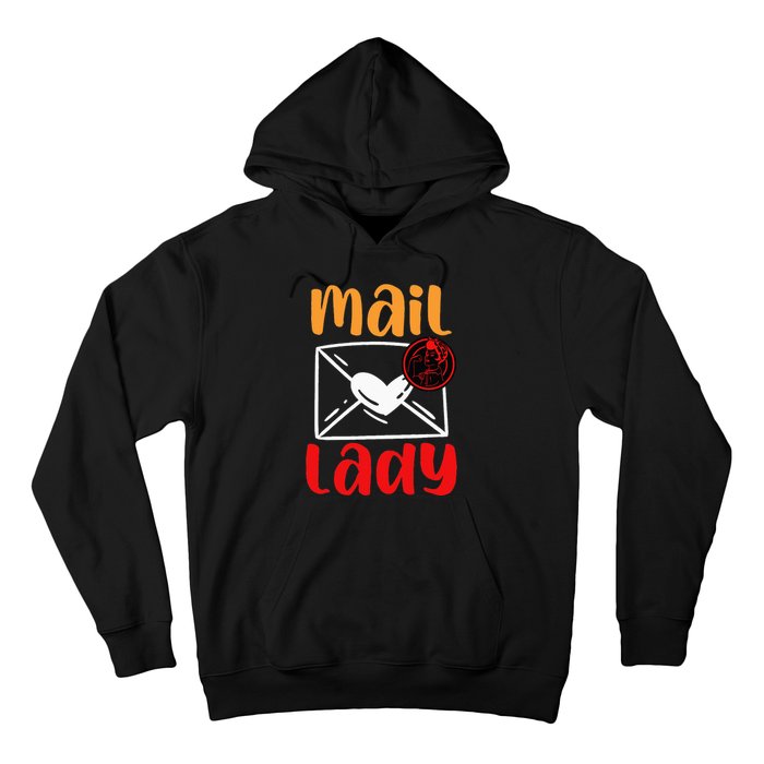 Postal Worker Mailman Mail Lady Hoodie