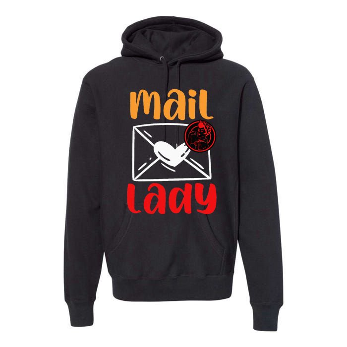 Postal Worker Mailman Mail Lady Premium Hoodie