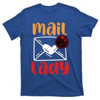 Postal Worker Mailman Mail Lady Cute Gift T-Shirt