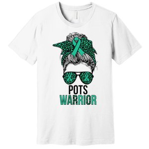 Pots Warrior Messy Bun Pots Awareness Day Pots Fighter Premium T-Shirt