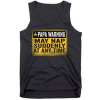 Papa Warning May Nap Suddenly At Any Time Vintage Tank Top