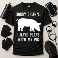 Plans With My Pig Ironic Farmer Pork Gift Cooling Performance Crew T-Shirt