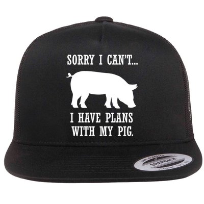 Plans With My Pig Ironic Farmer Pork Gift Flatbill Hat