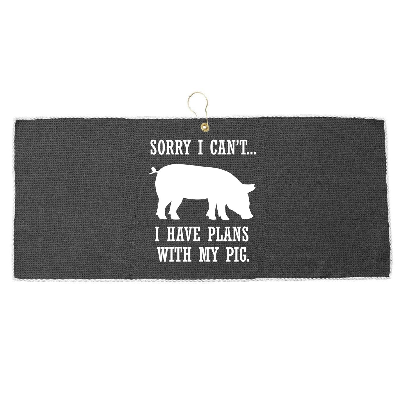 Plans With My Pig Ironic Farmer Pork Gift Large Microfiber Waffle Golf Towel