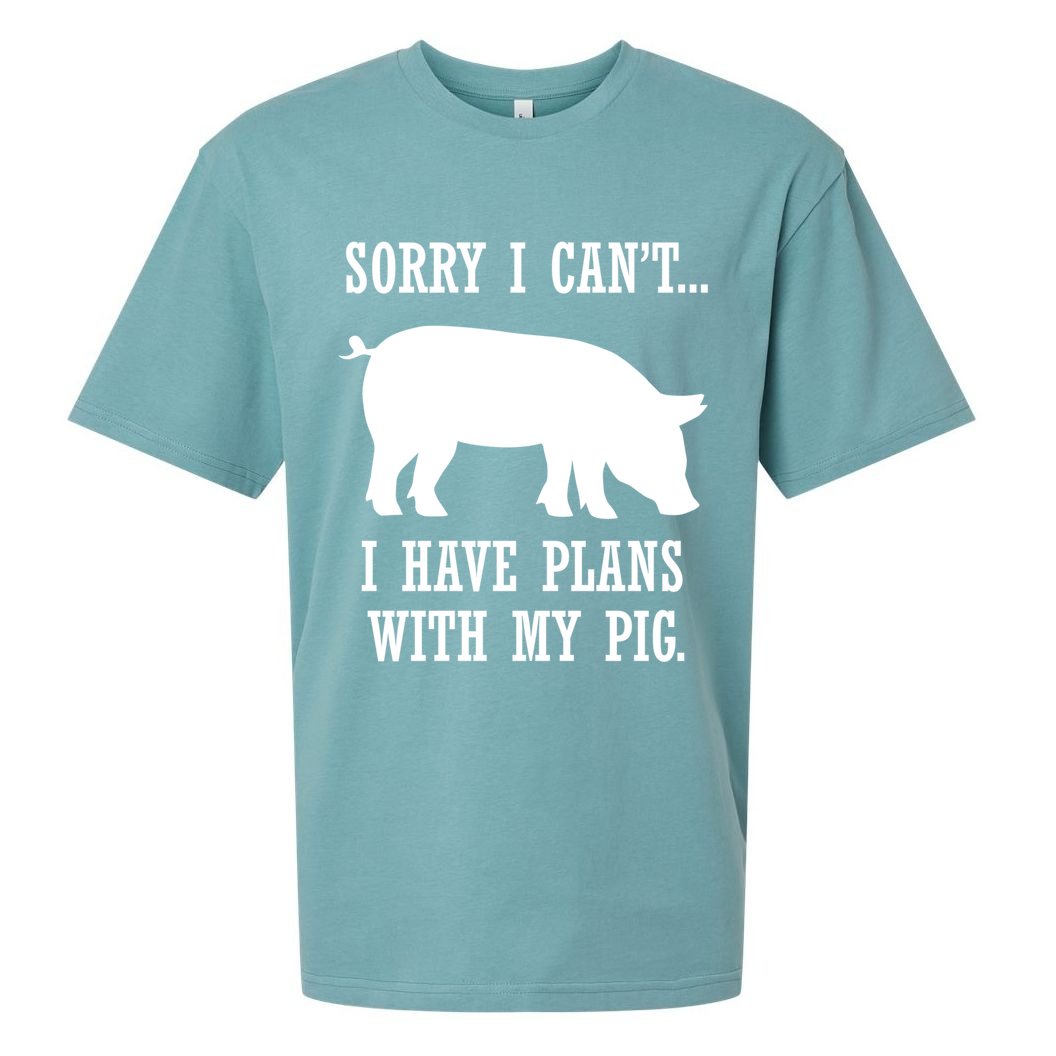 Plans With My Pig Ironic Farmer Pork Gift Sueded Cloud Jersey T-Shirt