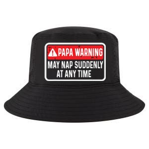 Papa Warning May Nap Suddenly At Any Time For Fathers Day Cool Comfort Performance Bucket Hat