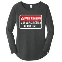 Papa Warning May Nap Suddenly At Any Time For Fathers Day Women's Perfect Tri Tunic Long Sleeve Shirt