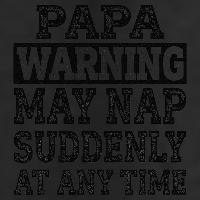 Papa Warning May Nap Suddenly At Any Time Grandpa Cute Tumbler