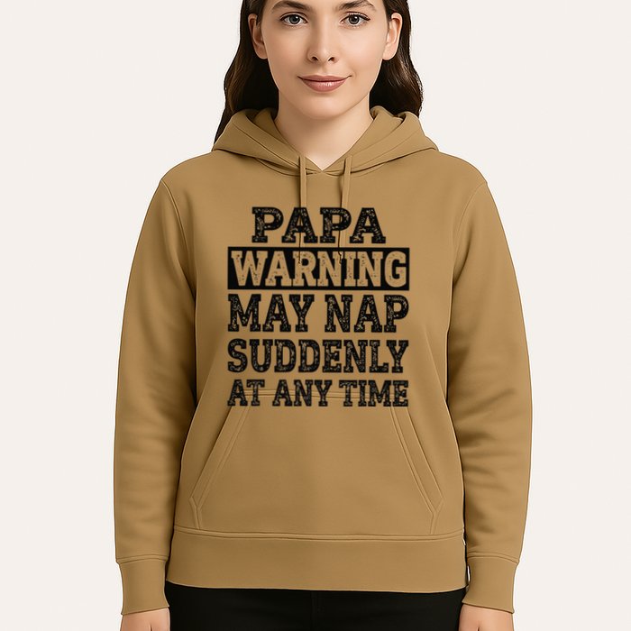 Papa Warning May Nap Suddenly At Any Time Grandpa Cute Hoodie