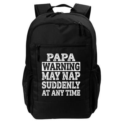 Papa Warning May Nap Suddenly At Any Time Grandpa Backpack
