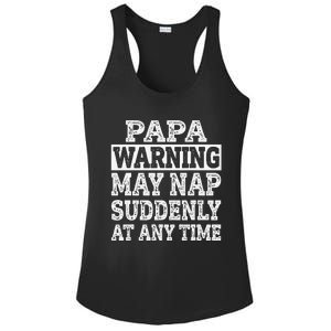 Papa Warning May Nap Suddenly At Any Time Grandpa Ladies PosiCharge Competitor Racerback Tank