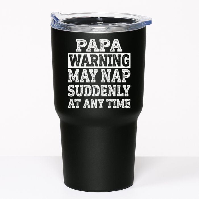 Papa Warning May Nap Suddenly At Any Time Grandpa Tumbler