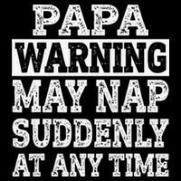 Papa Warning May Nap Suddenly At Any Time Grandpa Youth Performance Sprint T-Shirt