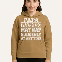 Papa Warning May Nap Suddenly At Any Time Grandpa Hoodie
