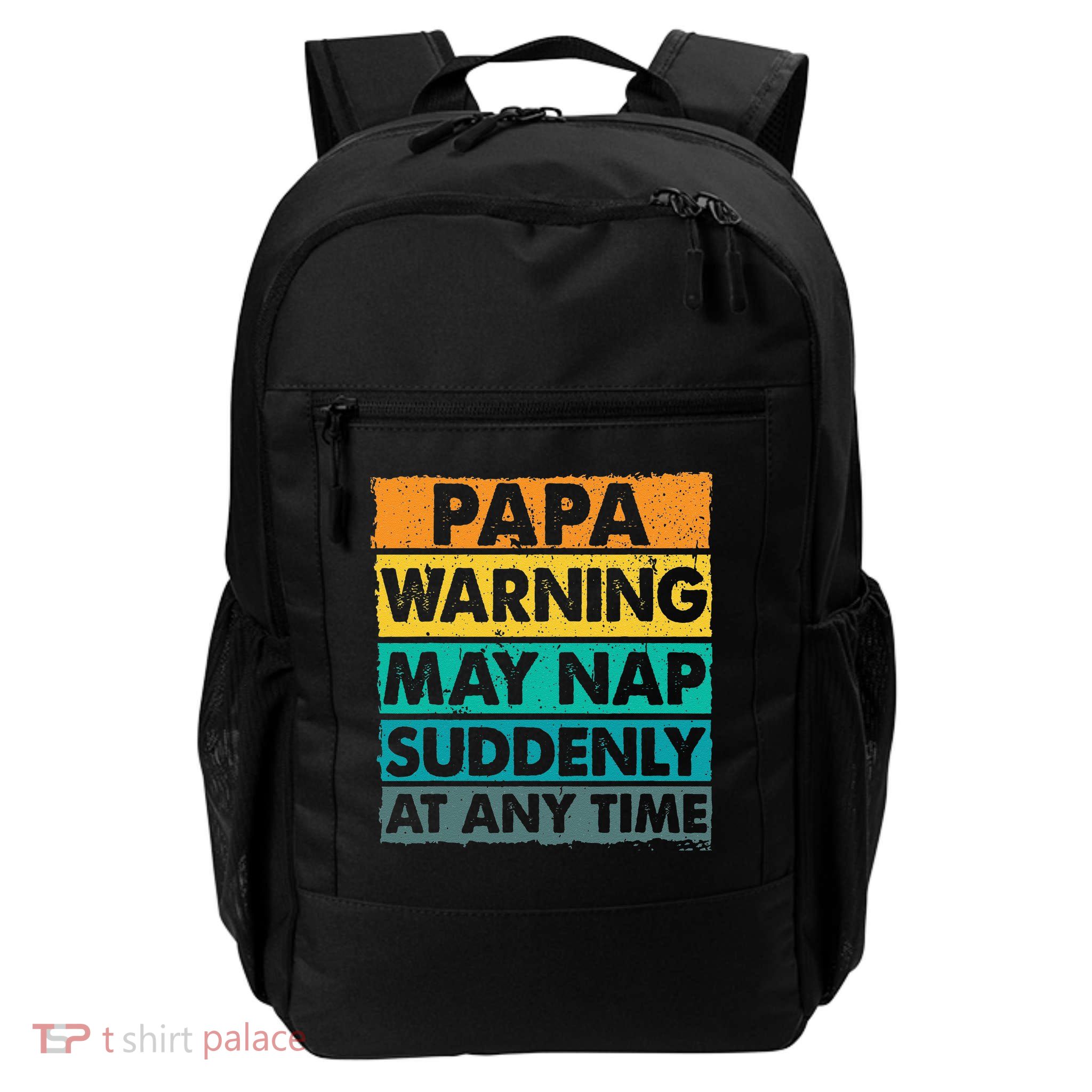 Papa Warning May Nap Suddenly At Any Time Vintage Father Day Backpack