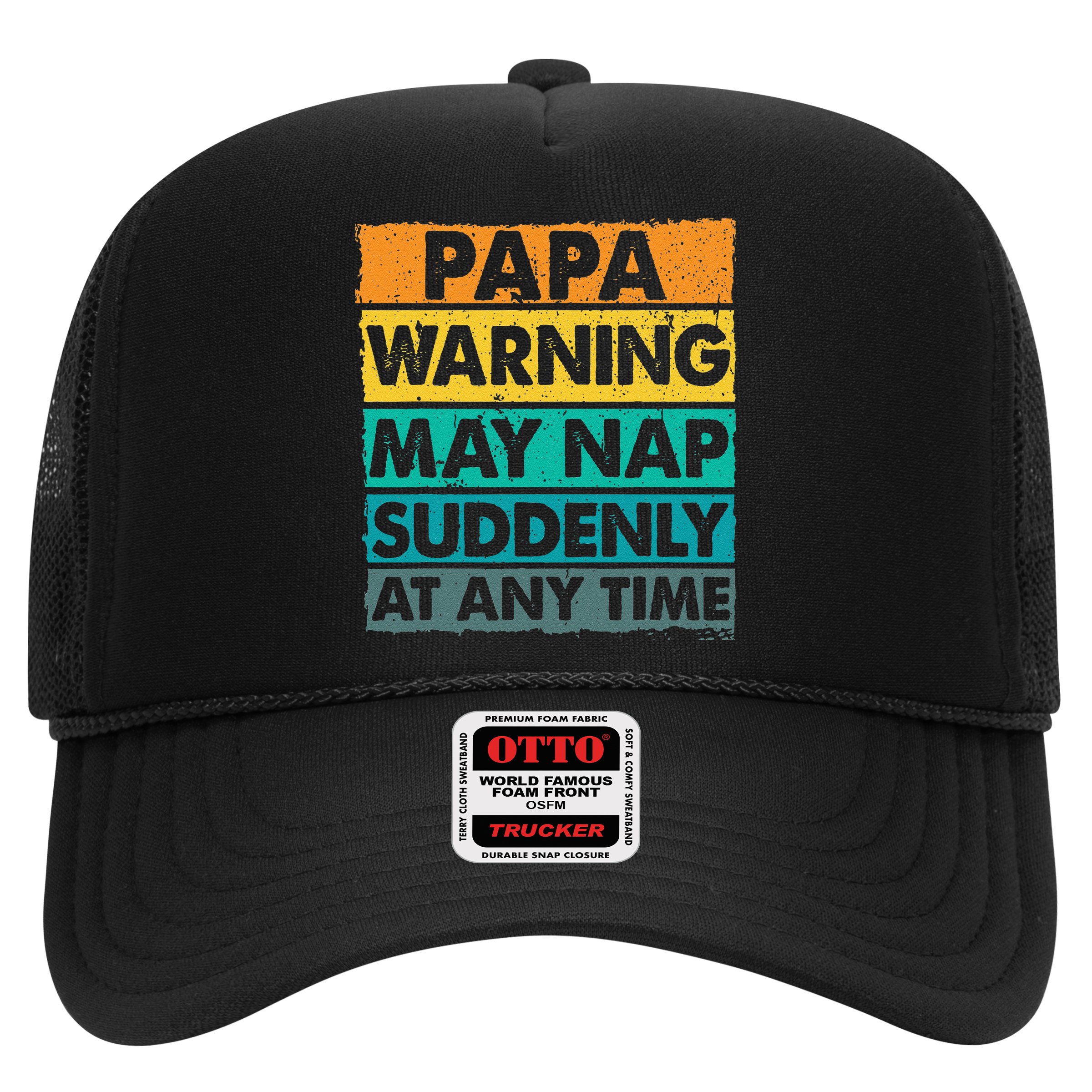 Papa Warning May Nap Suddenly At Any Time Vintage Father Day Hat