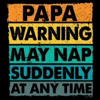Papa Warning May Nap Suddenly At Any Time Vintage Father Day Crop Top