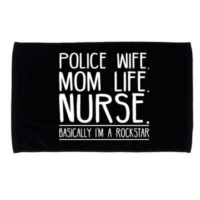 Police Wife Mom Life Nurse Gift Microfiber Hand Towel