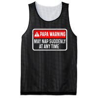 Papa Warning May Nap Suddenly At Any Time For FatherS Day Mesh Reversible Basketball Jersey Tank