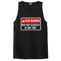 Papa Warning May Nap Suddenly At Any Time For FatherS Day PosiCharge Competitor Tank