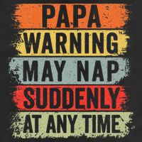 Papa Warning May Nap Suddenly At Any Time Golf Towel
