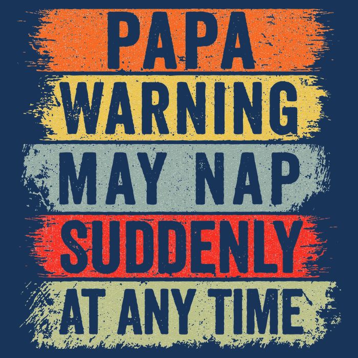 Papa Warning May Nap Suddenly At Any Time Infant Baby Jersey Bodysuit