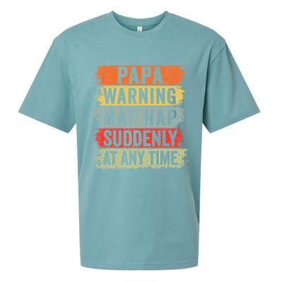 Papa Warning May Nap Suddenly At Any Time Sueded Cloud Jersey T-Shirt