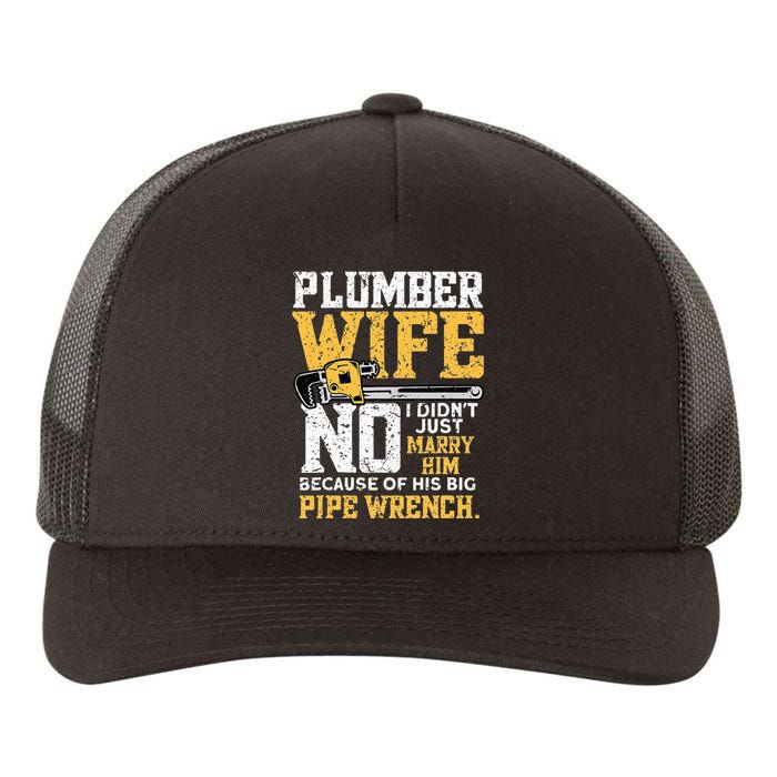 Plumbers Wife Marriage For Anniversary Funny Plumber Yupoong Adult 5-Panel Trucker Hat