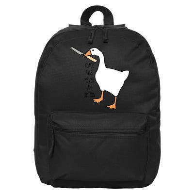 Peace Was Never An Option Funny Untitled Goose Game 16 in Basic Backpack