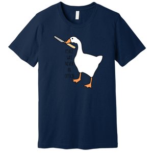 Peace Was Never An Option Funny Untitled Goose Game Premium T-Shirt