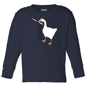 Peace Was Never An Option Funny Untitled Goose Game Toddler Long Sleeve Shirt