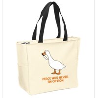 Peace Was Never An Option Goose Meme Zip Tote Bag