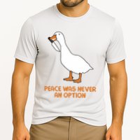 Peace Was Never An Option Goose Meme Performance Shirt