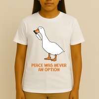 Peace Was Never An Option Goose Meme T-Shirt