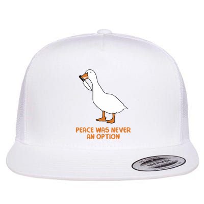 Peace Was Never An Option Goose Meme Flatbill Hat