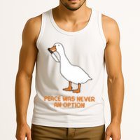Peace Was Never An Option Goose Meme Tank Top
