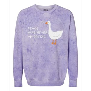 Peace Was Never An Option Angry Goose With Knife Colorblast Crewneck Sweatshirt