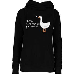 Peace Was Never An Option Angry Goose With Knife Womens Funnel Neck Pullover Hood