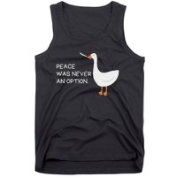 Peace Was Never An Option Angry Goose With Knife Tank Top