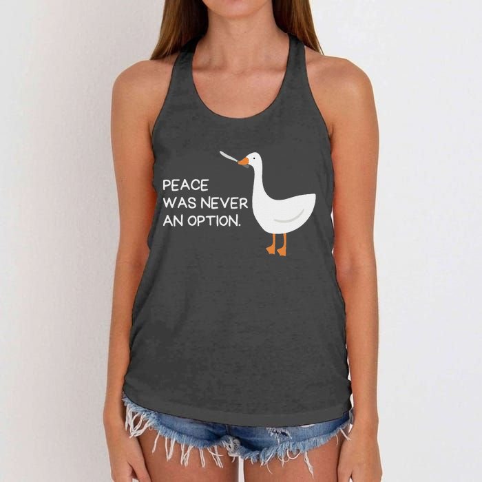 Peace Was Never An Option Angry Goose With Knife Women's Knotted Racerback Tank