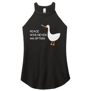 Peace Was Never An Option Angry Goose With Knife Women's Perfect Tri Rocker Tank