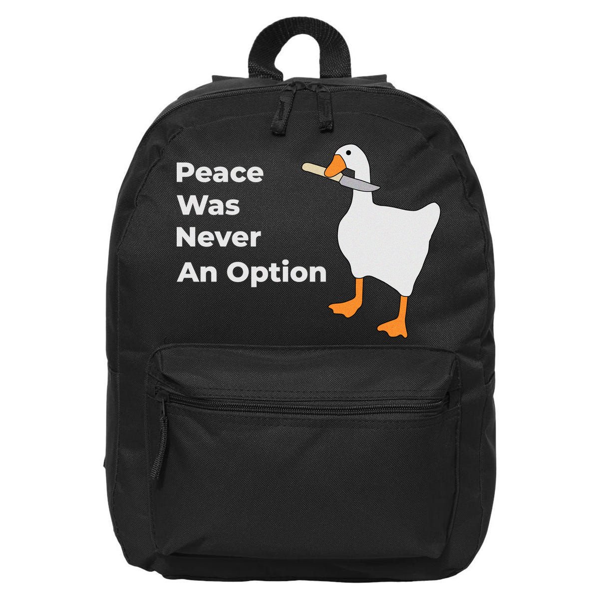 Peace Was Never An Option Duck Funny 16 in Basic Backpack
