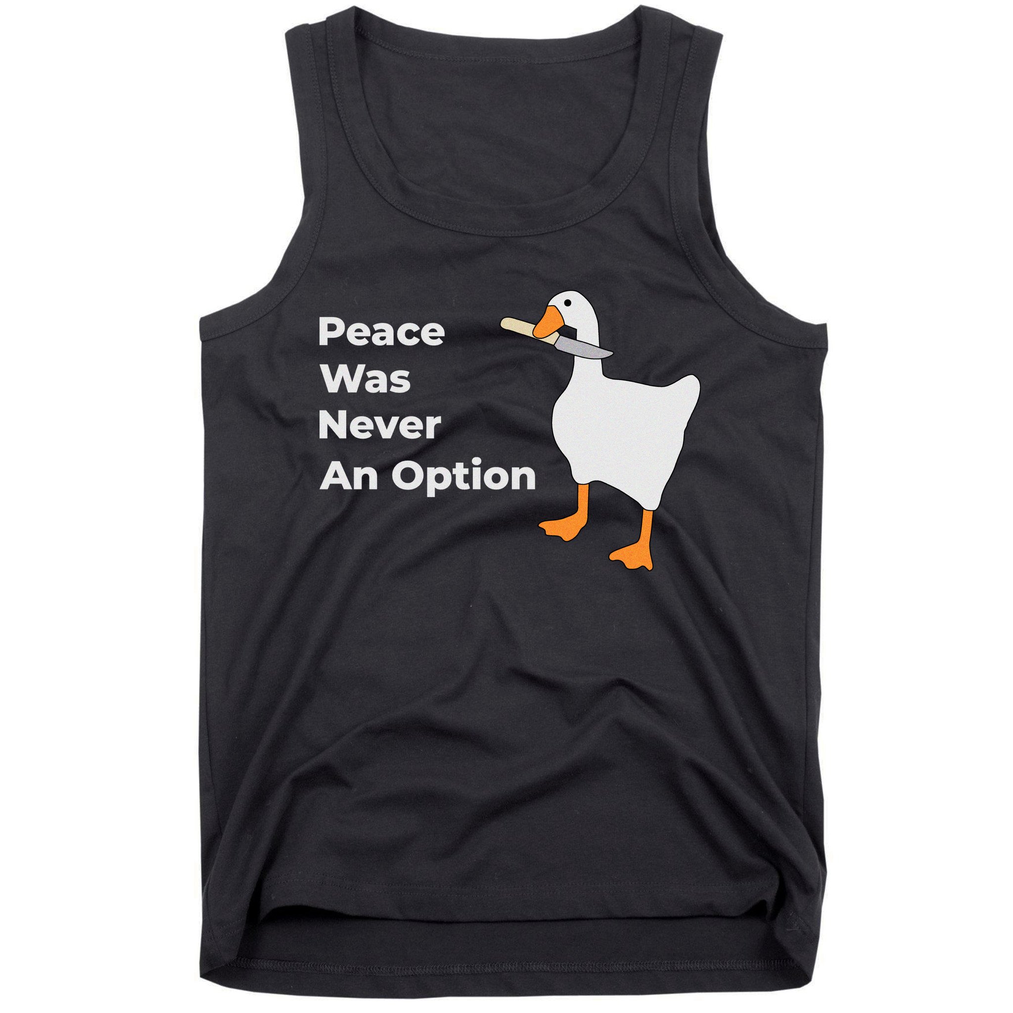 Peace Was Never An Option Duck Funny Tank Top