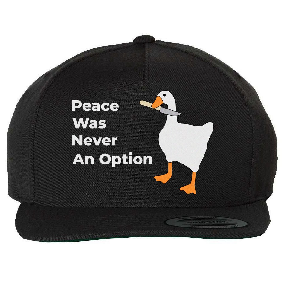 Peace Was Never An Option Duck Funny Wool Snapback Cap