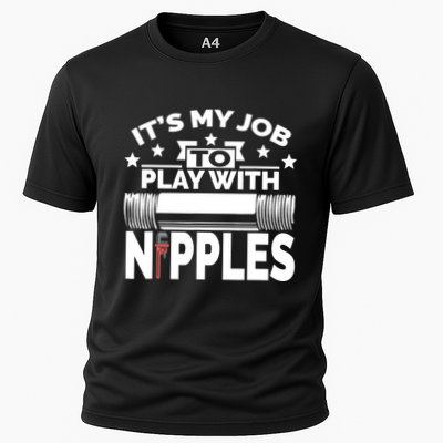 Play With Nipples | Funny Plumber + Pipefitter Performance Shirt