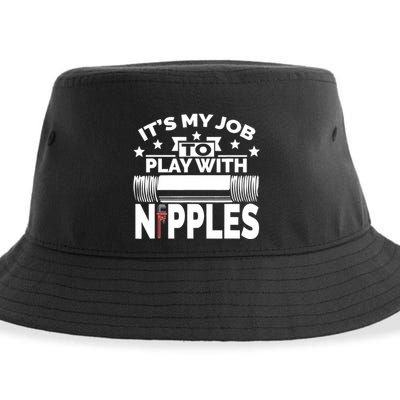 Play With Nipples | Funny Plumber + Pipefitter Sustainable Bucket Hat