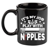 Play With Nipples | Funny Plumber + Pipefitter 11oz C Handle Ceramic Mug