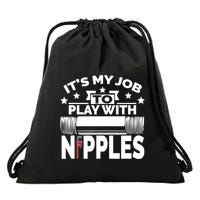 Play With Nipples | Funny Plumber + Pipefitter Drawstring Bag